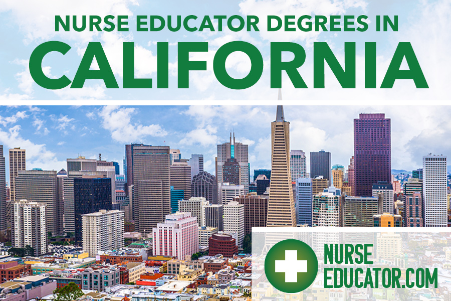 Online Nurse Educator Degrees in California