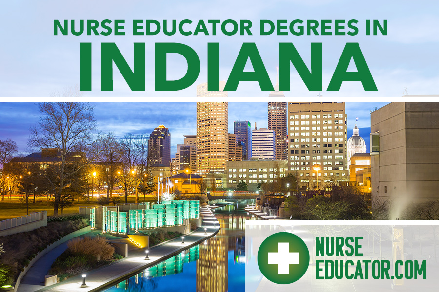 Online Nurse Educator Degrees in Indiana