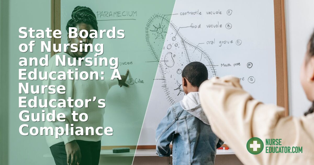 State Board of Nursing Requirements: Compliance for Nurse Educators