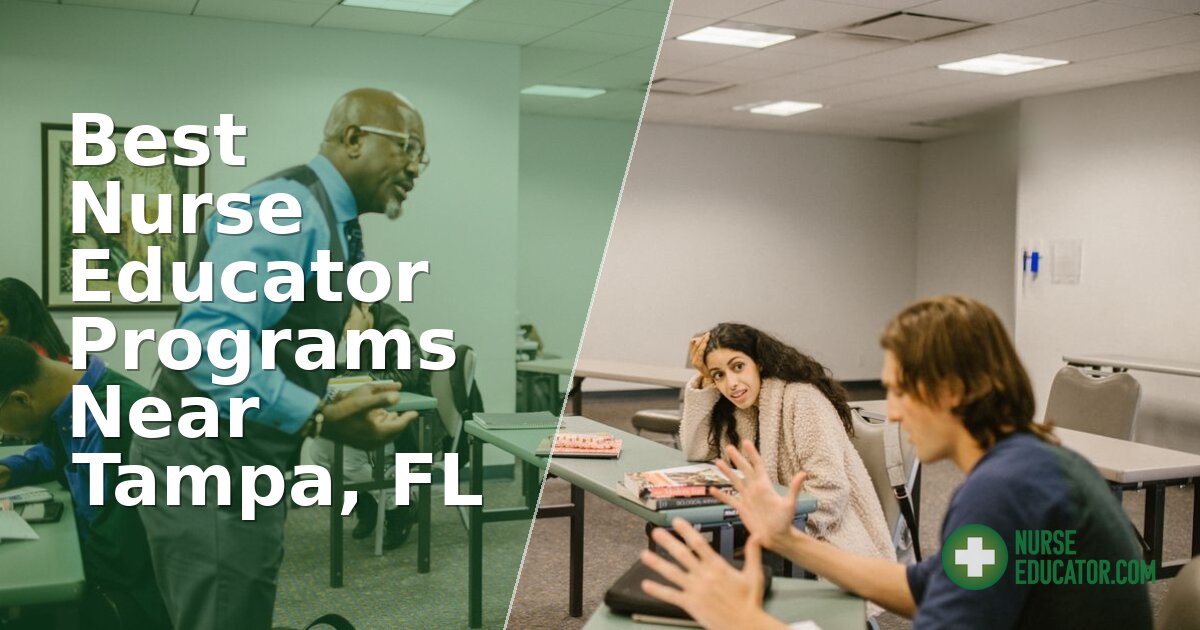 Best Nurse Educator Programs Near Tampa, FL (2026)