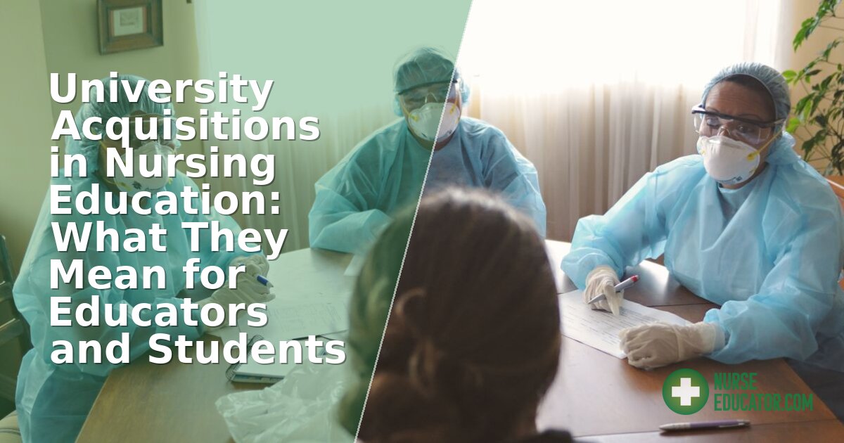 Nursing School Mergers: What Nurse Educators Should Know