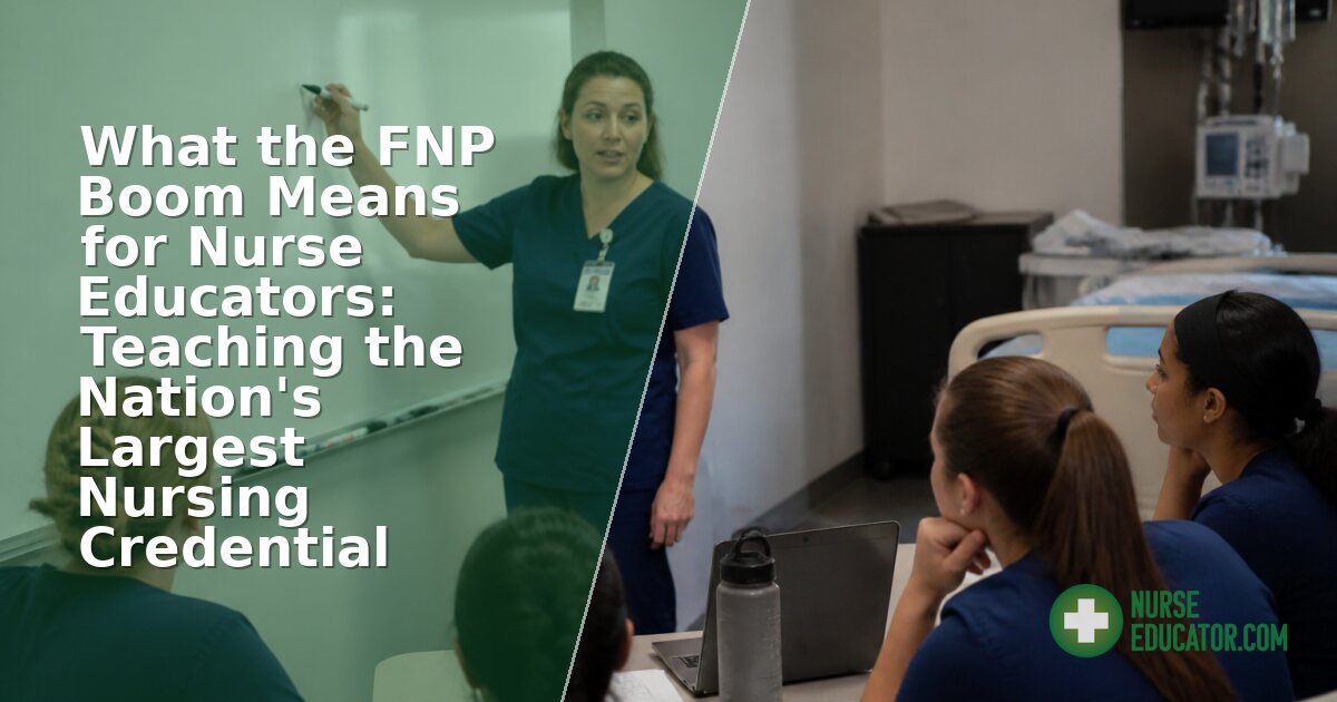 The FNP Boom: What It Means for Nurse Educators Today