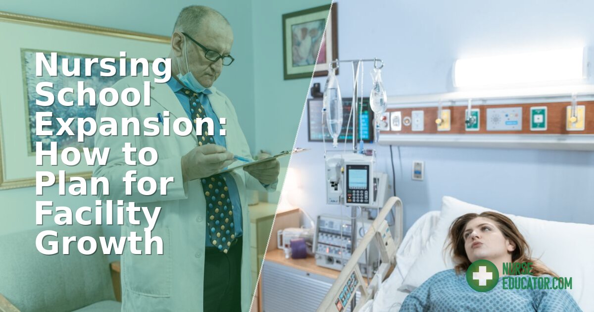 Nursing School Expansion: How to Plan Facility Growth