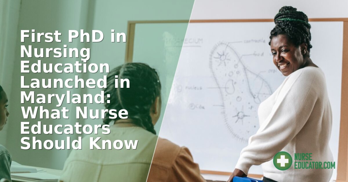 MD’s First PhD in Nursing Education: A Guide for Nurse Educators