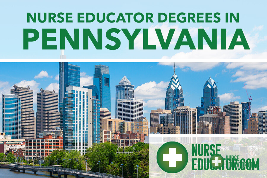 Best Nurse Educator Programs in Pennsylvania (2026)