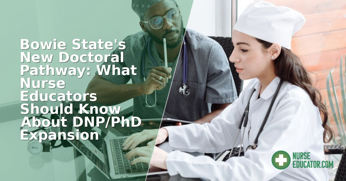 Bowie State’s New PhD/DNP Pathway for Nurse Educators