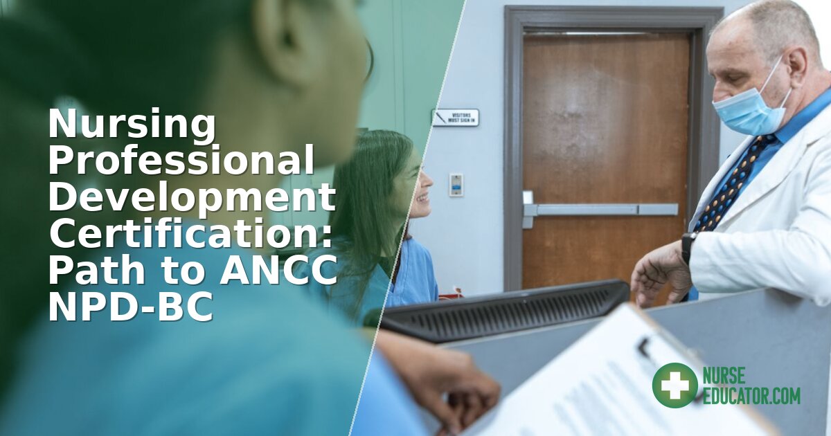 NPD-BC Certification: ANCC Nursing Professional Development