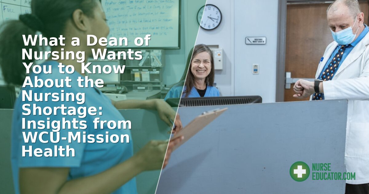 2026 Nursing Shortage: A Dean’s Playbook for Educators