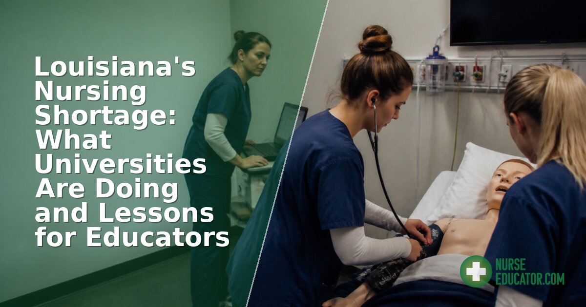 Louisiana Nursing Shortage: What Universities Are Doing