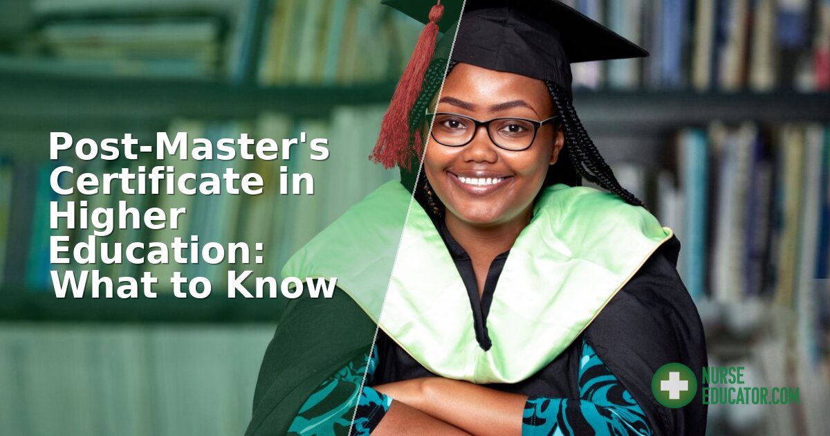 Post-Master’s Certificate in Higher Education: Nurse Guide