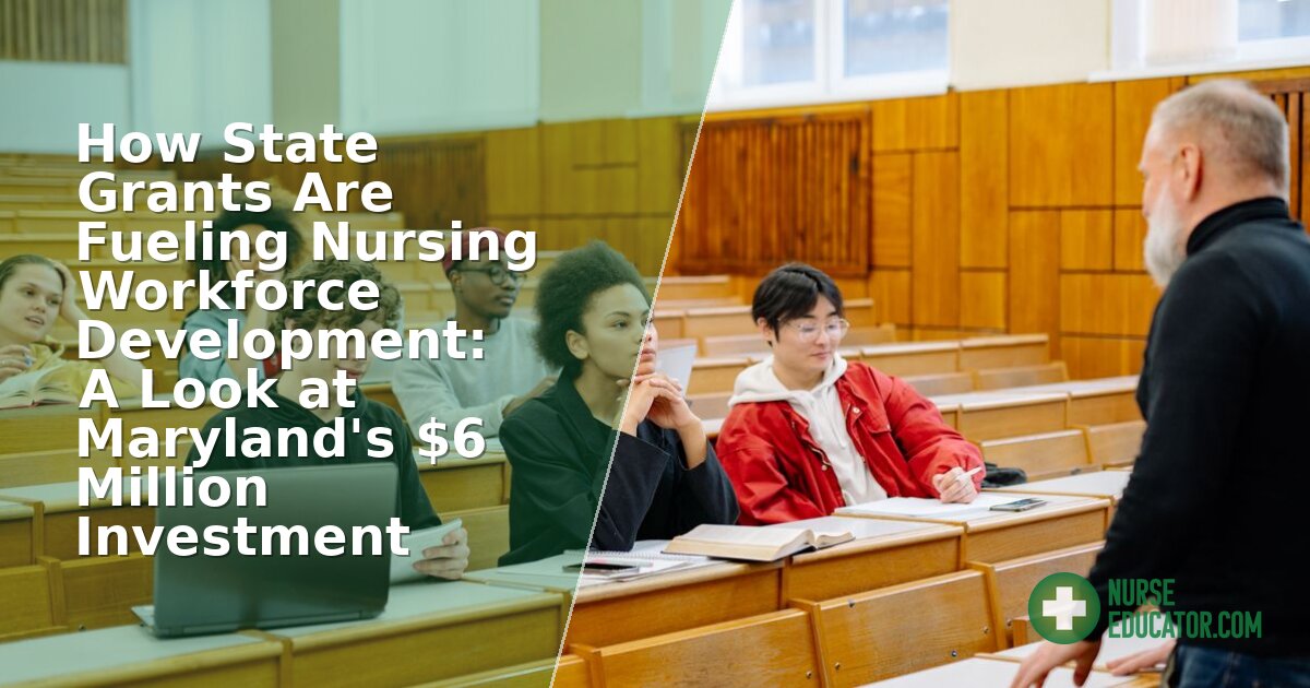 Maryland Nursing Grants 2026: State Workforce Funding Guide